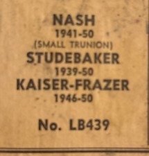 Nash 41-50 Studebaker 39-50 Kaiser-Frazer  46...
