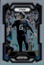 2023 Panini Prizm Nick Folk #208 Silver Tennessee Titans 33O