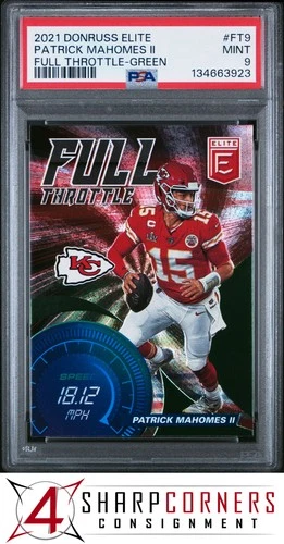 2021 DONRUSS ELITE FULL THROTTLE GREEN #FT9 PATRICK MAHOMES II POP 6 PSA 9