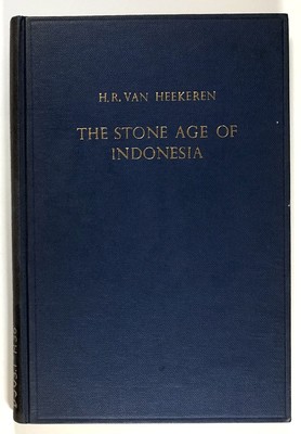 H R Van Heekeren / Stone Age of Indonesia Verhandelingen Van Het Koninklijk 1st