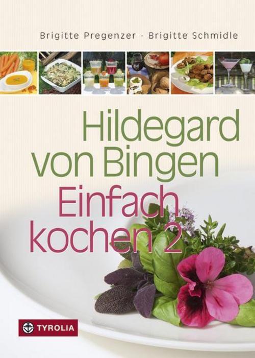 Thumbnail - Hildegard Von Bingen - Einfach Kochen 2 Brigitte Pregenzer