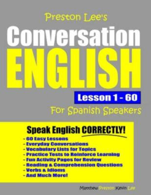 Preston Lee's Conversation English for Spanish Speakers Lesson 1 - 60 by...