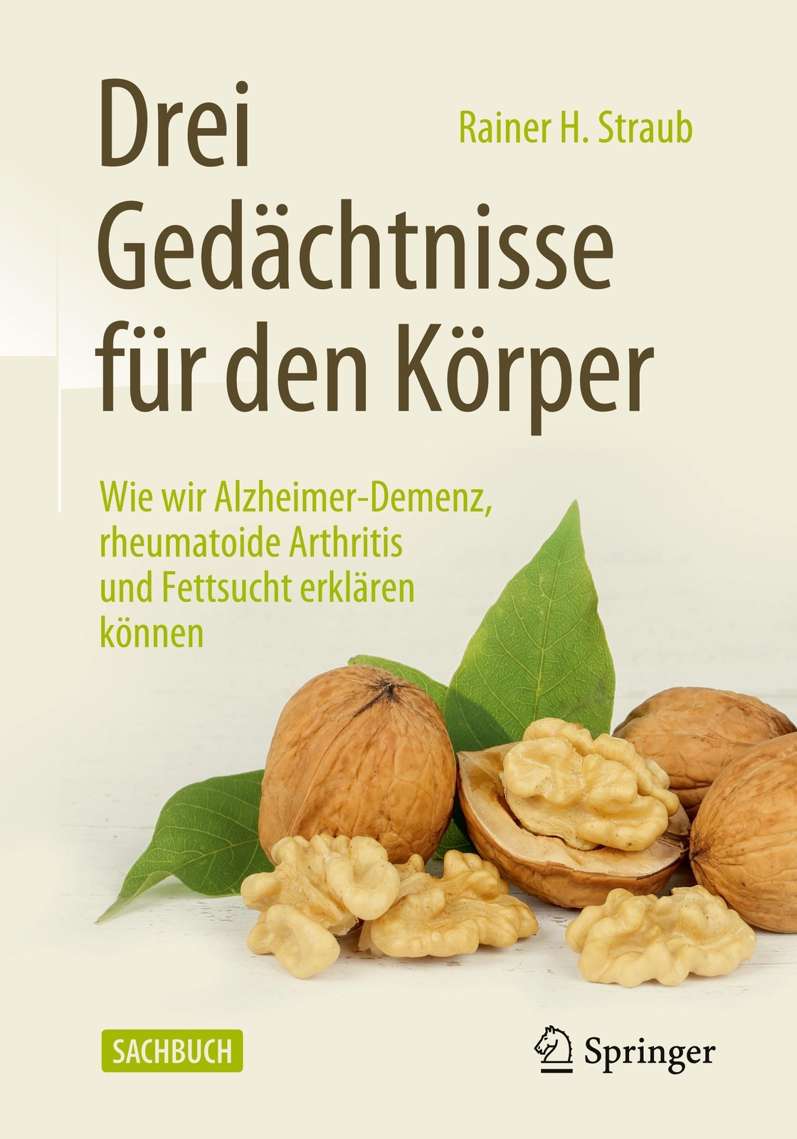 Thumbnail - Drei Gedächtnisse Für Den Körper | Rainer H. Straub | Taschenbuch |