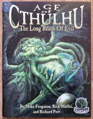 RPG Buch Ruf des Cthulhu Age of Cthulhu Band I Die große Reichweite des Bösen CoC