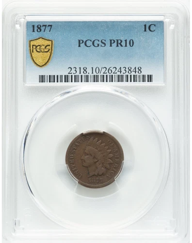 1877 INDIAN CENT PROOF 10 PCGS - 900 MINTAGE!