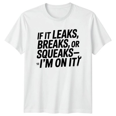 If It Leaks Breaks Herren T-Shirt Handwerker Heimwerker Geschenk für Ihn