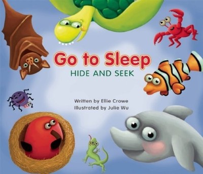 Go to Sleep: Hide and Seek, Crowe, Ellie