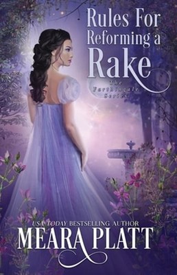 Rules for Reforming a Rake by Meara Platt: Used