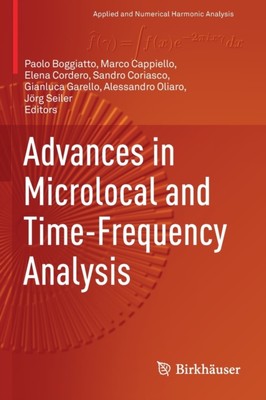 Boggiatto - Advances in Microlocal and Time-Frequency Analysis - New p - X555z