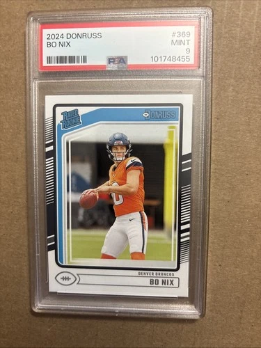 2024 Donruss Football Bo Nix Rated Rookie PSA 9 Mint #369 Denver Broncos RC