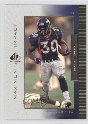 1999 SP Authentic Maximum Impact Terrell Davis #MI5 HOF 0c4