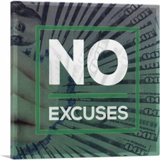 ARTCANVAS No Excuses Business Motivational Canvas Art Print
