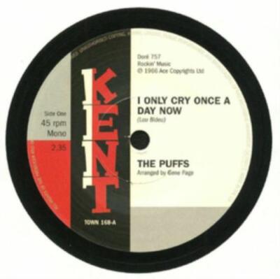 THE PUFFS: I ONLY CRY ONCE A DAY NOW - 7'' vinyl SEALED