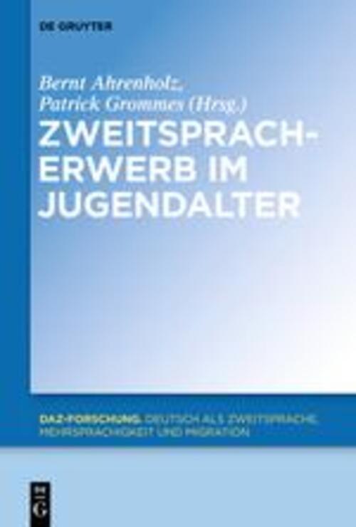 Thumbnail - Zweitspracherwerb Jugendalter Patrick Grommes (u. A.) Taschenbuch Issn