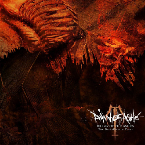 Dawn of Ashes Origin of the Ashes: The Dark-electro Years (CD) Album