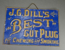 Antique Richmond Virginia JG Dills Best Cut Plug Chewing & Smoking Tobacco Sign
