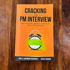 Cracking the PM Interview Gayle Laakmann McDowell Jackie Bavaro Tech Job Guide