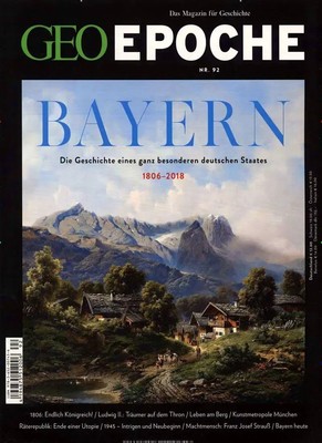 GEO Epoche / GEO Epoche 92/2018 - Bayern | Michael Schaper | Broschüre | 173 S.