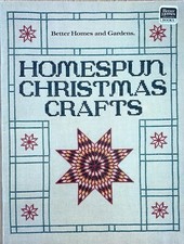 Better Homes Gardens Homespun Christmas Crafts Meredith Corp 1988 Cross Stitch