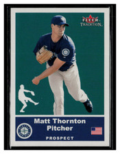 2002 Fleer Tradition Update #U41 Matt Thornton
