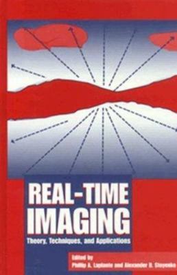 Real-Time Imaging: Theory, Techniques, and Applications  hardcover Used - Good