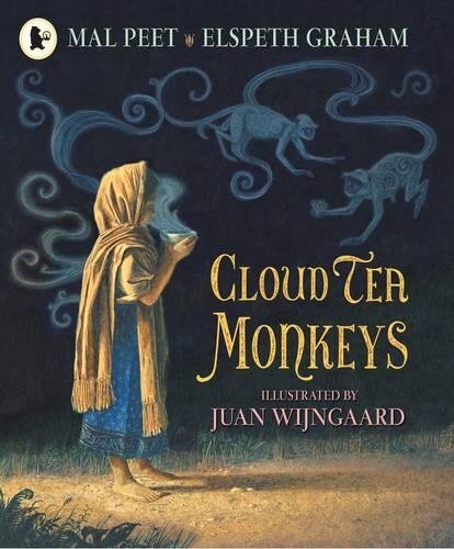 Cloud Tea Monkeys-Mal Peet, Elspeth Graham, Juan Wijngaard, 9781