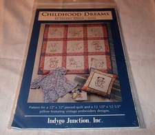 INDYGO JUNCTION PATTERN ~ CHILDHOOD DREAMS ~ 32" x 32" QUILT & 12" x 12" PILLOW