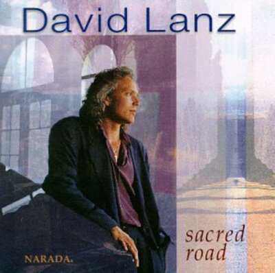 Sacred Road - Audio CD By David Lanz - used good