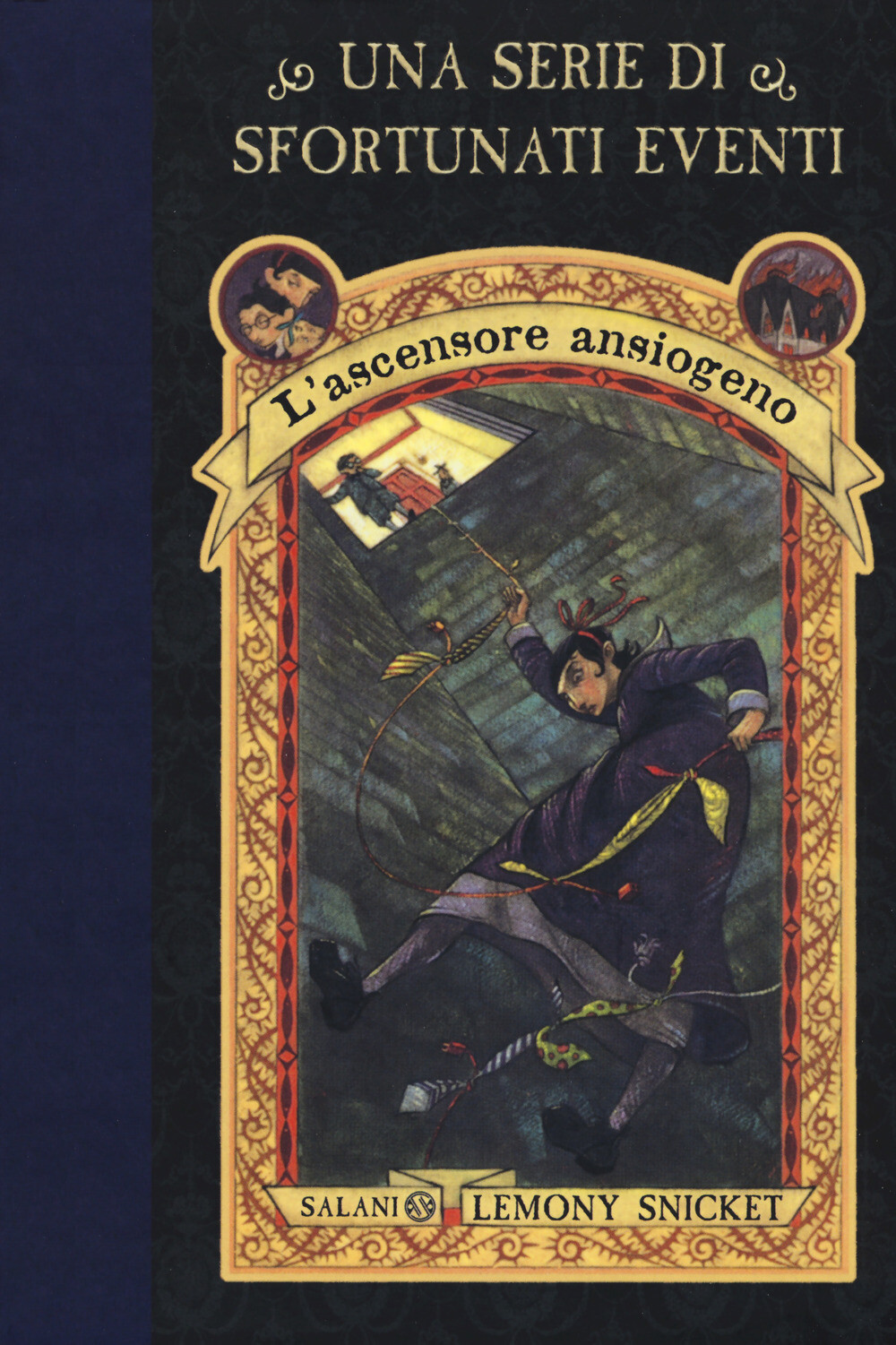 Libri Lemony Snicket - L' Ascensore Ansiogeno. Una Serie Di Sfortunati Eventi
