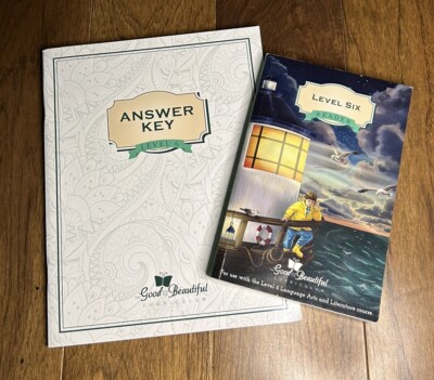 The Good And The Beautiful Level Six 6 ~ Reader & Answer Key