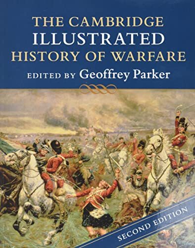 The Cambridge Illustrated History of Warfare (C. Parker Paperback**