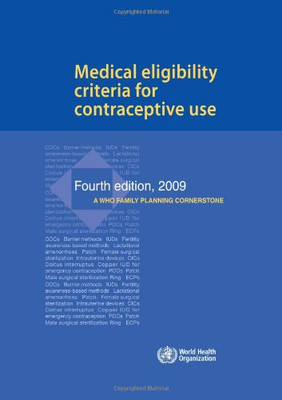 Medical Eligibility Criteria for Contraceptive Use: A... - World Health Organ...