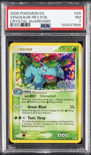 2006 POKEMON EX CRYSTAL GUARDIANS #28 VENUSAUR-REVERSE FOIL PSA 7