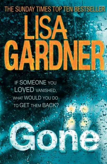 Gone (FBI Profiler 5) by Lisa Gardner (Paperback Book)