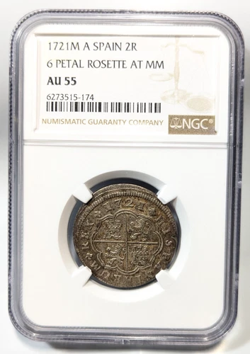 1721 M A Spain 2R Two Reales NGC AU55 6 Petal Rosette at MM Silver Philip V Coin