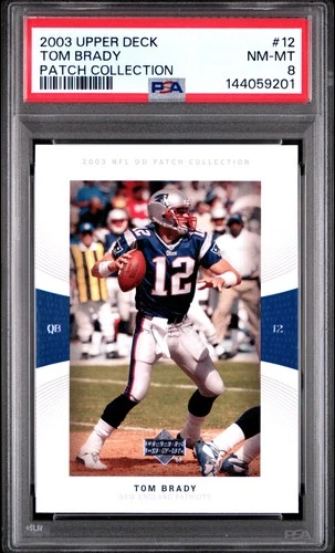 2003 UPPER DECK PATCH COLLECTION #12 TOM BRADY PSA 8