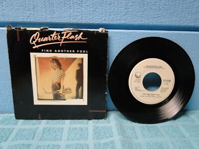 Quarterflash Find Another Fool Picture Sleeve 7'' 45 Single -EXTRA 45s SHIP FREE