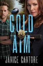Cold Aim by Janice Cantore (2019, Trade Paperback)
