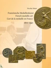 French medallic art (1870 - 1940), book by N. Maier
