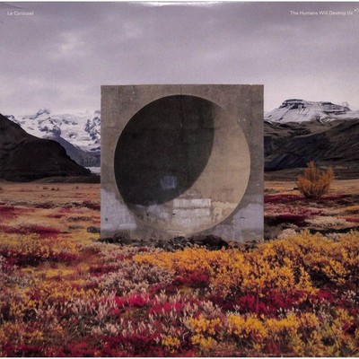 Le Carousel / THE HUMANS WILL DESTROY US (LP) / Phil Kieran Records / pkrlp005 