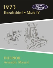1973 Lincoln Mark Iv And Ford Thunderbird Interior Assembly Manual 1973 Lincoln Mark Iv And Ford Thunderbird Interior Assembly Manual