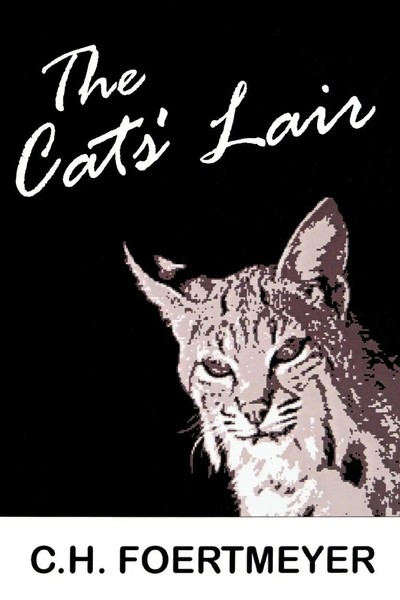 C. H. Foertmeyer | The Cats' Lair | Taschenbuch | Englisch (2002) | iUniverse-image