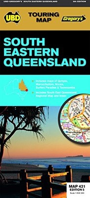 SOUTH EASTERN QUEENSLAND MAP 431 By Ubd Gregorys **BRAND NEW**