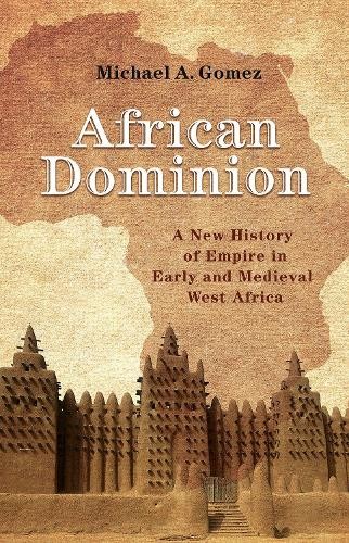 African Dominion by Michael Gomez - 9780691196824