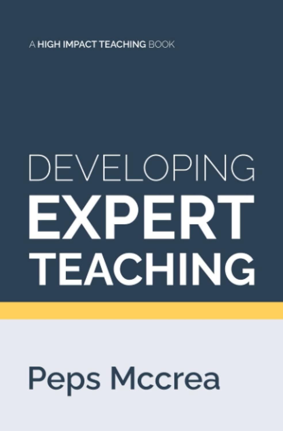 Developing Expert Teaching Peps Mccrea Professional Development Guide - Image 3