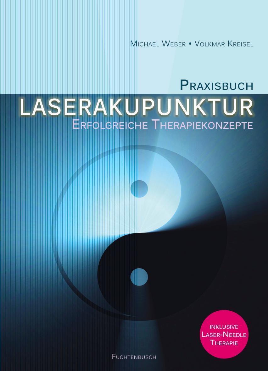 Thumbnail - Praxisbuch Laserakupunktur | Erfolgreiche Therapiekonzepte | Kreisel