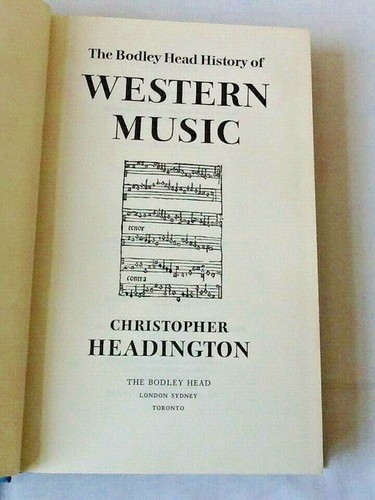 The Bodley Head History of Western Music by Christopher Headington - 1980 - Imagen 2 de 12