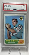 Bob Griese RC CARD#196 1968 Topps Miami Dolphins PSA 6 HOF 1972 17-0!