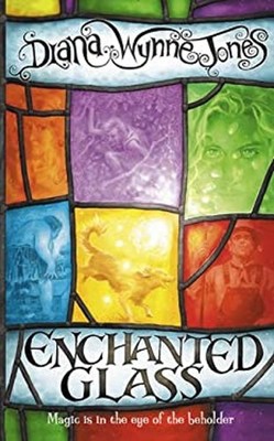 Enchanted Glass Hardcover Diana Wynne Jones