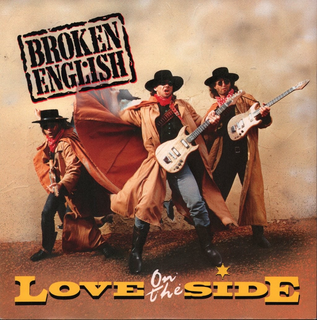 Broken English Love On the Side 7"" vinyl UK Emi 1987 - pic sleeve EM55